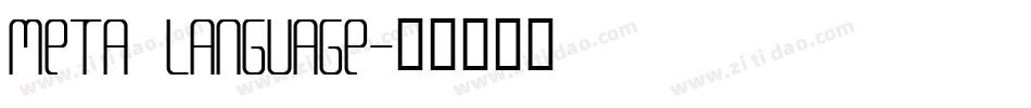 Meta Language字体转换